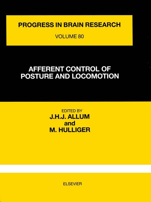 Title details for Afferent Control of Posture and Locomotion by J.H.J. Allum - Available